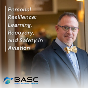 ersonal Resilience: Learning, Recovery, and Safety in Aviation